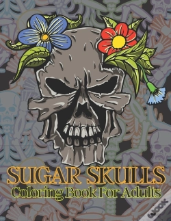 Capa do artigo Sugar Skulls Coloring Book For Adults