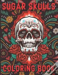 Sugar Skulls Coloring Book