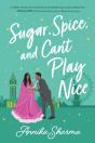 Sugar, Spice, And Can'T Play Nice - Preview