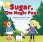 Sugar, The Magic Pony - Preview