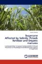 Sugarcane Affected By Salinity, Potash Fertilizer And Organic Manures - Preview