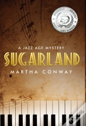 Sugarland: A Jazz Age Mystery