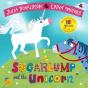 Sugarlump And The Unicorn 10th Anniversary Edition - Preview