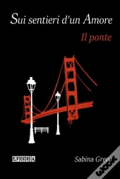 Sui Sentieri D'Un Amore