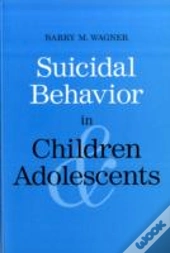 Suicidal Behavior In Children And Adolescents