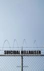 Suicidal Hellraiser Pain And Suffering To Redemption - Preview