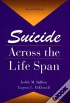 Suicide Across The Life Span