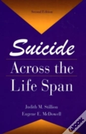 Suicide Across The Life Span