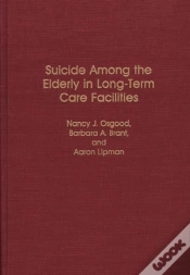 Capa do artigo Suicide Among The Elderly In Long-Term Care Facilities