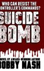 Suicide Bomb - Preview