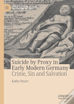 Capa do artigo Suicide By Proxy In Early Modern Germany
