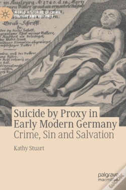 Capa do artigo Suicide By Proxy In Early Modern Germany