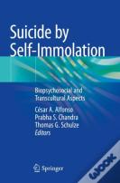 Suicide By Self-Immolation