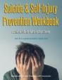 Suicide & Self-Injury Prevention Workbook A Clinician'S Guide To Assist Adult Clients - Preview