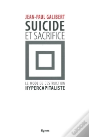 Capa do artigo Suicide Et Sacrifice ; Le Mode De Destruction Hypercapitaliste