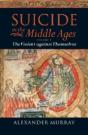 Suicide In The Middle Ages: Volume 1: The Violent Against Themselves - Preview