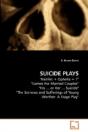 Suicide Plays - Preview