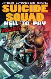 Suicide Squad: Hell To Pay