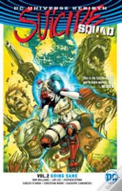 Capa do artigo Suicide Squad Vol. 2: Going Sane (Rebirth)
