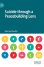 Suicide Through A Peacebuilding Lens - Preview