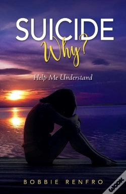 Capa do artigo Suicide... Why? Help Me Understand