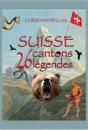 Suisse Cantons 26 Legendes - Preview