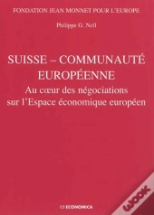Suisse - Communaute Europeenne