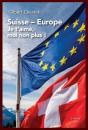 Suisse - Europe : Je T'Aime Moi Non Plus - Preview