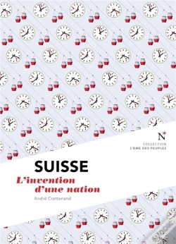 Capa do artigo Suisse : L'Invention D'Une Nation
