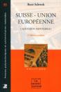 Suisse. Union Europeenne. L'Adhesion Impossible ? - Preview