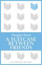Suitcase Between Friends - Preview