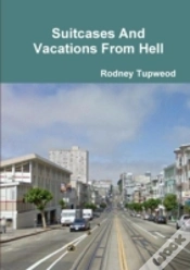 Capa do artigo Suitcases And Vacations From Hell