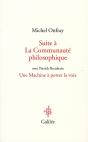 Suite À La Communauté Philosophique ; Une Machine À Porter La Voix - Preview