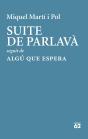 Suite De Parlavà · Algú Que Espera - Preview