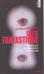 Suite Fantastique ; Anthologie De Textes - Preview