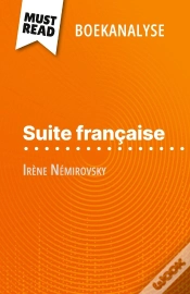 Capa do artigo Suite Française Van Irène Némirovsky (Boekanalyse) : Volledige Analyse En Gedetailleerde Samenvatting Van Het Werk