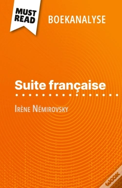 Capa do artigo Suite Française Van Irène Némirovsky (Boekanalyse) : Volledige Analyse En Gedetailleerde Samenvatting Van Het Werk
