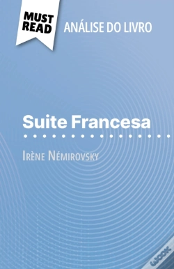 Capa do artigo Suite Francesa De Irène Némirovsky (Análise Do Livro)