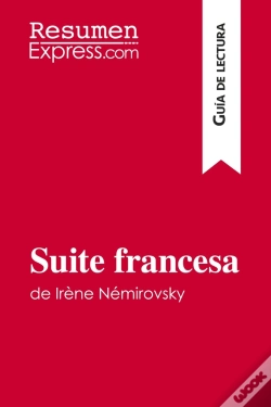Capa do artigo Suite Francesa De Irène Némirovsky (Guia De Lectura) : Resumen Y Analisis Completo