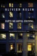 Suite no Hotel Crystal