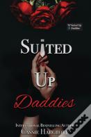 Suited Up Daddies Complete Series