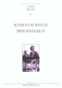 Suites En Re Mineur ; Trois Soliloques - Preview