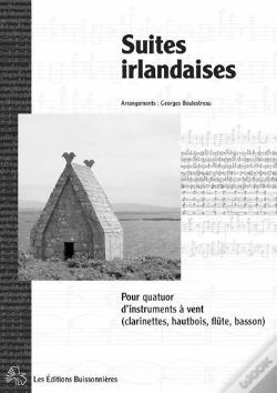 Capa do artigo Suites Irlandaises Pour Quatuor D'Instruments À Vent ; Partitions