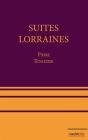 Suites Lorraines - Preview