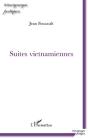 Suites Vietnamiennes - Preview