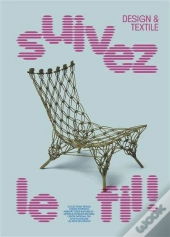 Suivez Le Fil ! Design Et Textile