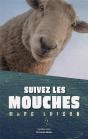Suivez Les Mouches - Preview