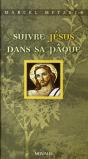 Suivre Jésus Dans Sa Pâque - Preview