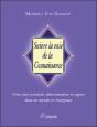 Suivre La Voie De La Connaissance; Vivre Avec Certitude, Détermination Et Sagesse Dans Un Monde En Émergence - Preview