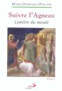 Suivre L'Agneau T.3 ; Lumiere Du Monde - Preview